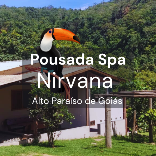Pousada Spa Nirvana - Chapada dos Veadeiros Alto Paraíso de Goiás